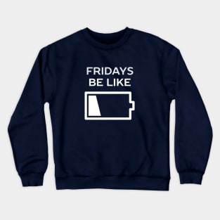 TGIF Friday Funny T-Shirt Crewneck Sweatshirt